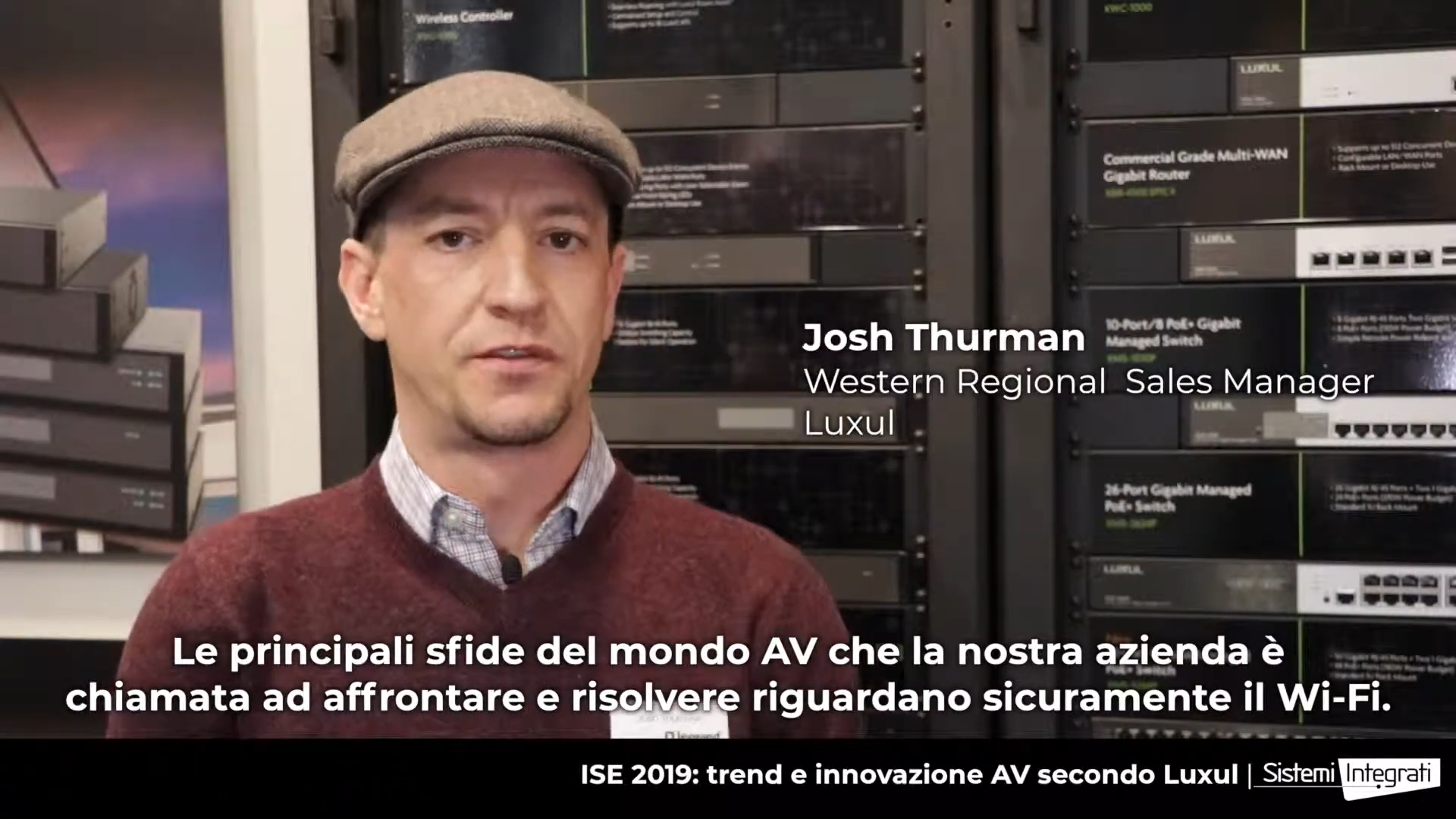 ISE 2019: intervista a Josh Thurman, Western Regional Sales Manager, Luxul